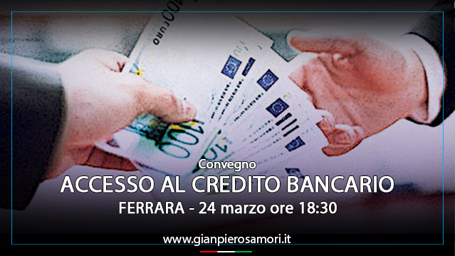 gianpiero samorì convegno Ferrara accesso al credito bancario