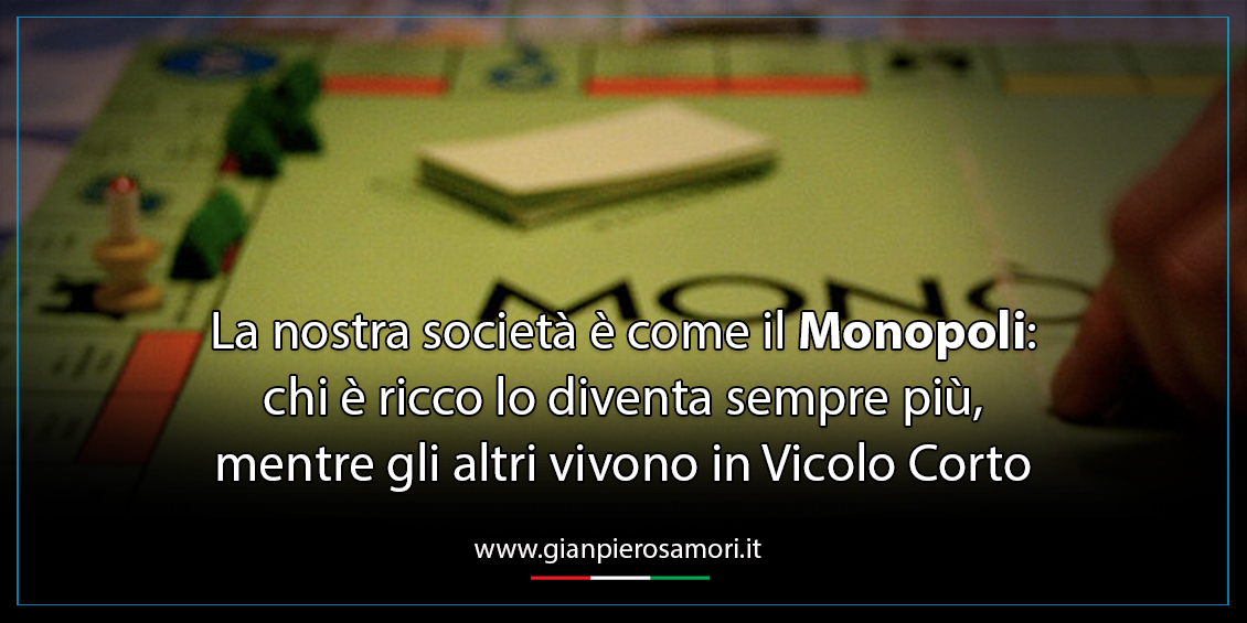 Samorì sui ricchi Monopoli